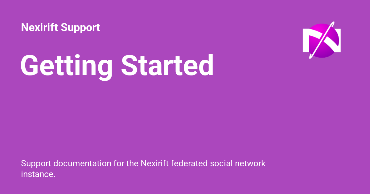 Getting Started - Nexirift Support